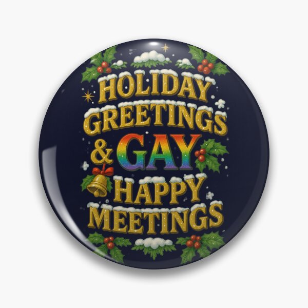Item preview, Gay Happy Meetings designed and sold by WeirdMDK.