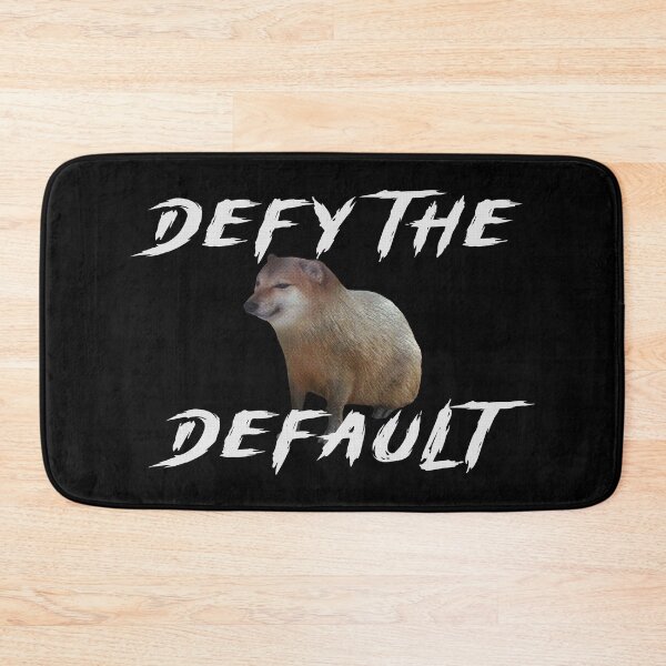 Item preview, Defy The Default - CapyShiba designed and sold by R-A Designs.