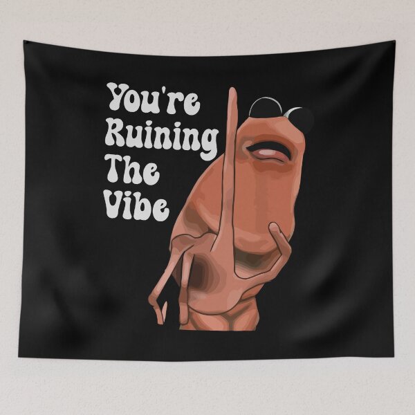Item preview, Marcus The Worm You're Ruining The Vibe designed and sold by LeonieAbbott.