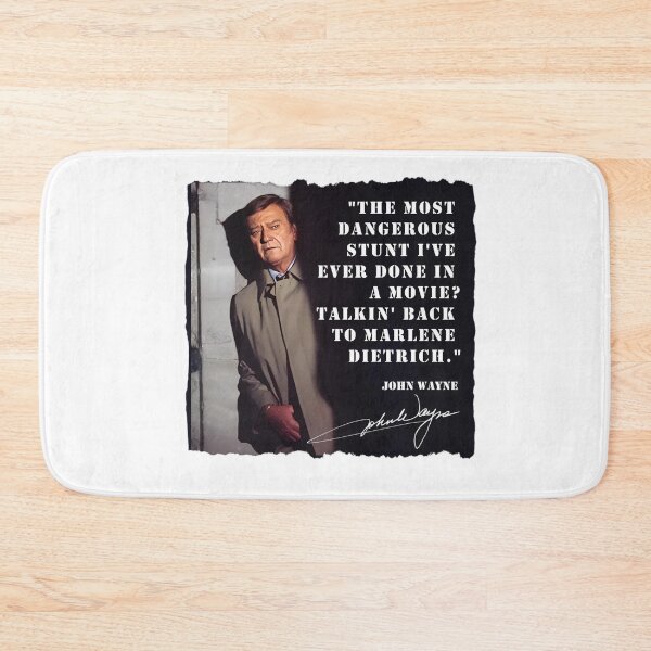 Item preview, John Wayne II - Quote "Marlene Dietrich" designed and sold by RalfDavid74.