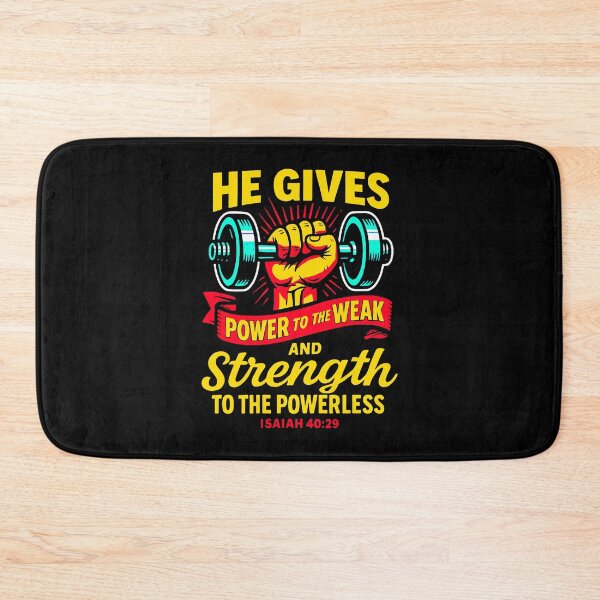 Item preview, Isaiah 40:29 He Gives Power to the Weak and Strength to the Powerless designed and sold by plushism.