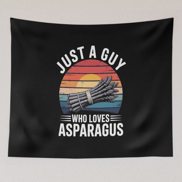 Item preview, Just A Guy Who Loves Asparagus designed and sold by Catharsiscath.