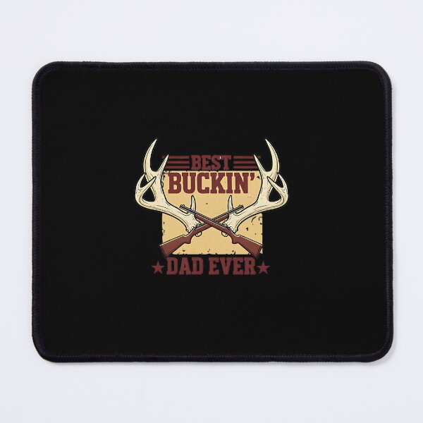 Item preview, Best Buckin' Dad Ever Deer Hunting Father's Day designed and sold by Mainuld1923.