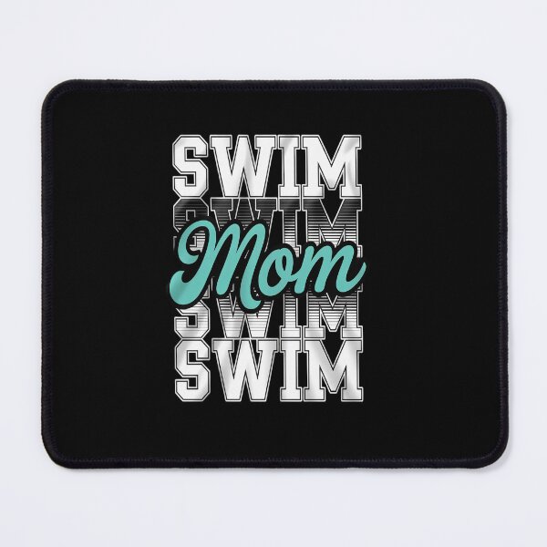 Item preview, Swim Mom for Mothers Swimming designed and sold by Catharsiscath.