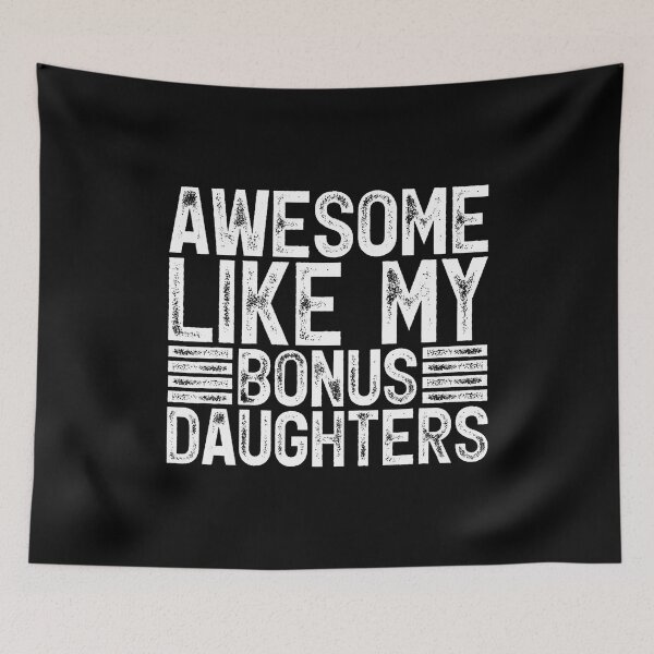 Item preview, Awesome Like My Bonus Daughters Men Fathers Day Dad designed and sold by JosephineCathy.