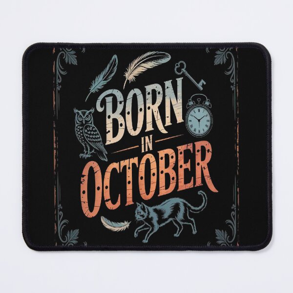 Item preview, Born In October, B-day for fall people Artistic designed and sold by CottonCandyPrin.
