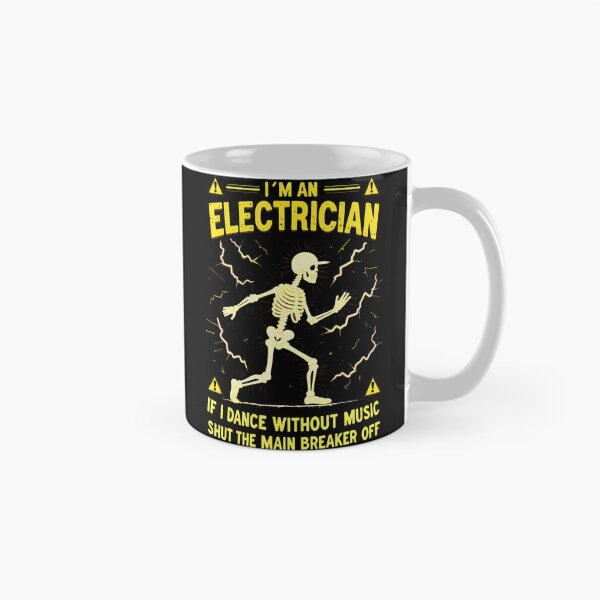 Item preview, I'M An Electrician If I Dance Without Music Shut The Main designed and sold by CandyceMillie.
