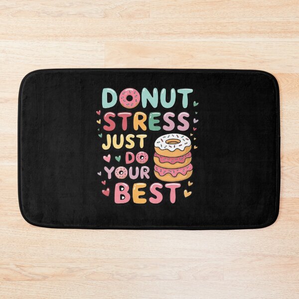Item preview, Donut Stress Just Do Your Best designed and sold by KonopikaaArt.