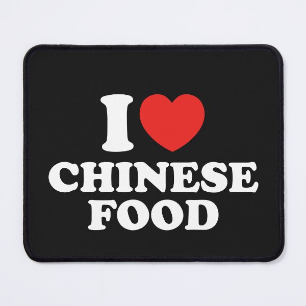 Item preview, I Love Chinese Food designed and sold by shitpostee.