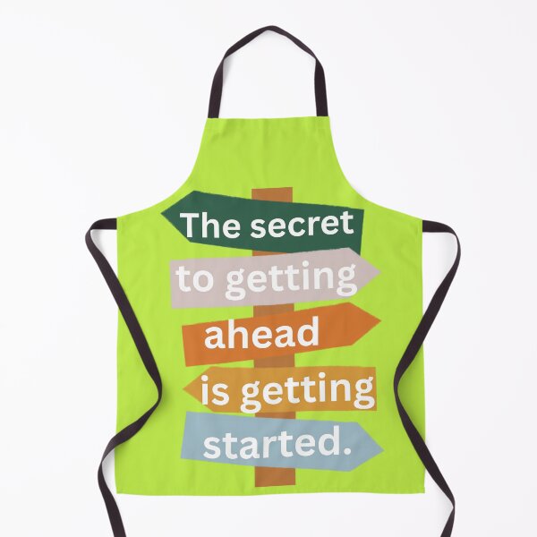 Item preview, The Secret to Getting Ahead Motivational Signpost Design designed and sold by DraftNDreamShop.