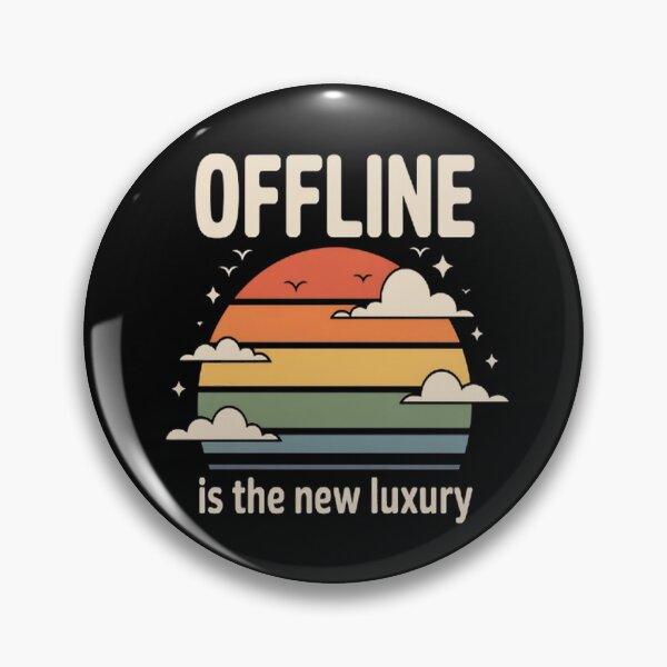 Item preview, Offline Is the New Luxury designed and sold by TheRetroStyle.