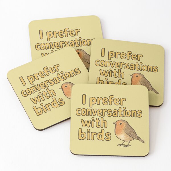 Item preview, I Prefer Conversations With Birds designed and sold by ChirpInc.