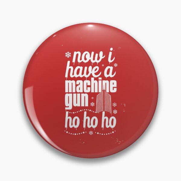 Item preview, Now I Have a Machine Gun Ho Ho Ho designed and sold by SignumShop.