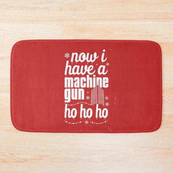 Item preview, Now I Have a Machine Gun Ho Ho Ho designed and sold by SignumShop.
