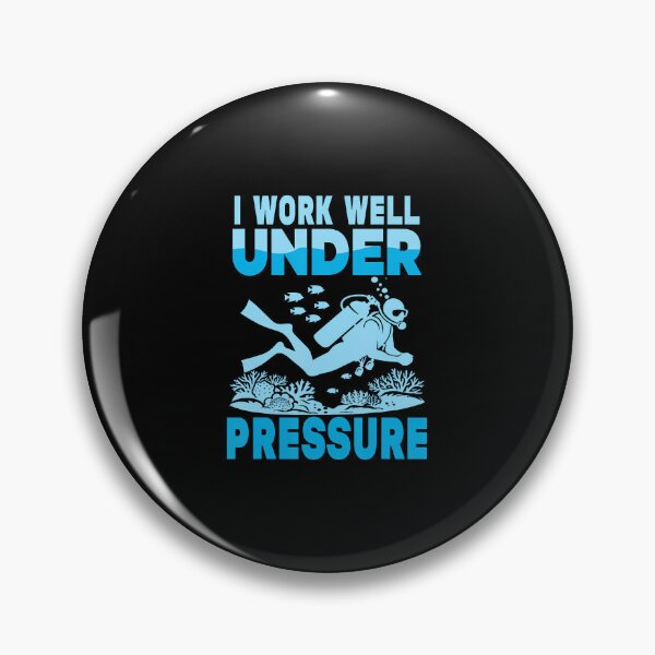 Item preview, I Work Well Under Pressure Scuba Diving Funny designed and sold by CeciliaMay1.