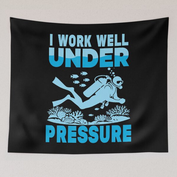 Item preview, I Work Well Under Pressure Scuba Diving Funny designed and sold by CeciliaMay1.