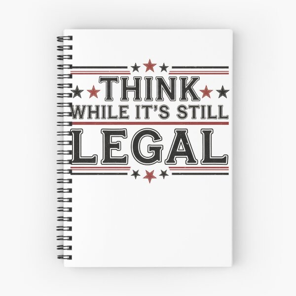 Item preview, Think While It's Still Legal Shirt, Funny Political, Freedom Shirt, Patriotic  designed and sold by THREE LITTLE BEANS.