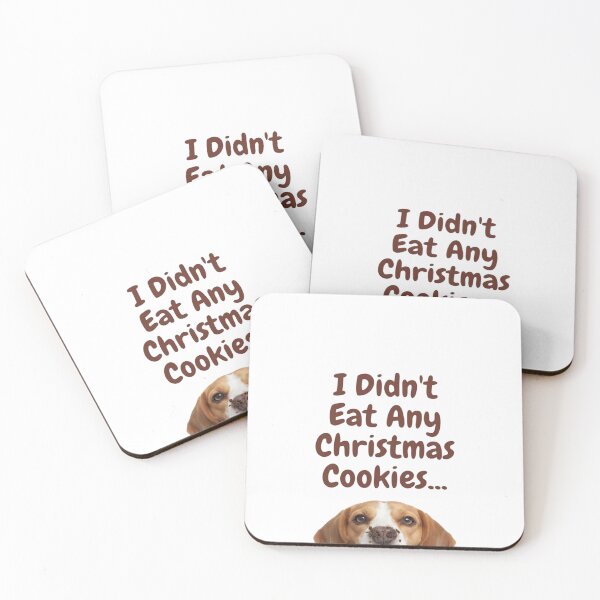 Item preview, I Didn't Eat Any Christmas Cookies Christmas Dog #2 designed and sold by creativerooney.