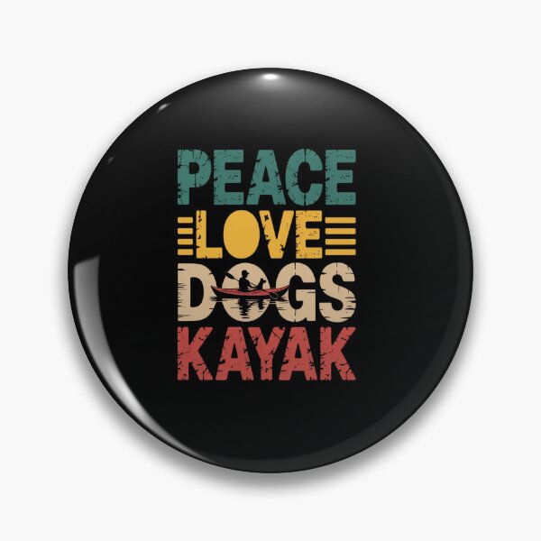 Item preview, Peace Love Dogs Kayak Funny Kayaking Kayaker Boating  designed and sold by KonopikaaArt.