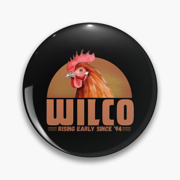 Item preview, Wilco Rooster Rising Early Since 94 designed and sold by RickMcKinney82.