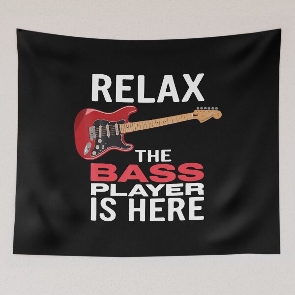 Item preview, Relax The Bass Player Is Here Bass Guitar Musician Strings designed and sold by KelseyYasuko.