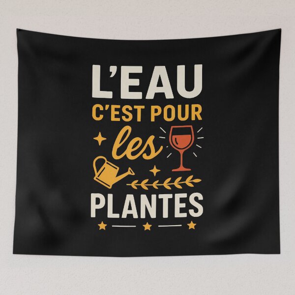 Item preview, L'Eau C'Est Pour Les Plantes Vin Humour designed and sold by LydiaShirley.