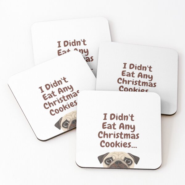 Item preview, I Didn't Eat Any Christmas Cookies Christmas Dog #6 designed and sold by creativerooney.