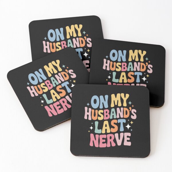Item preview, On My Husband's Last Nerve Girlfriend designed and sold by NicolaMail.