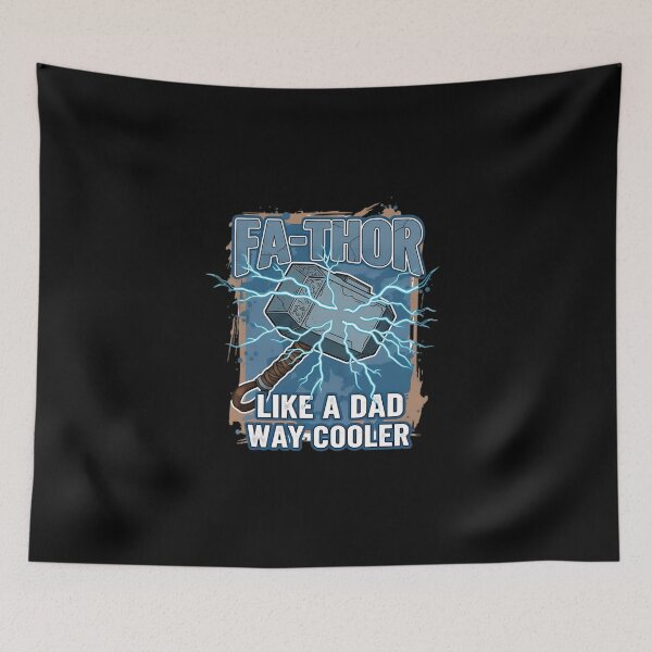 Item preview, Fa-Thor Like A Dad Way Cooler designed and sold by Ancen1941.