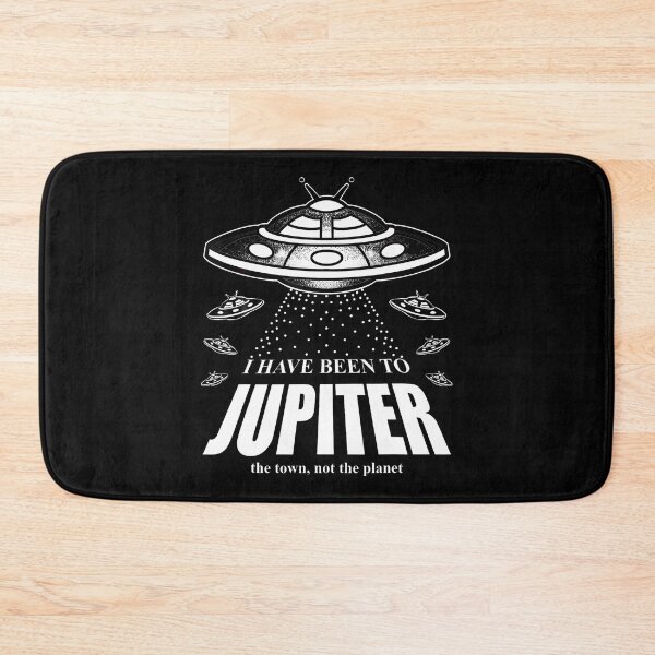 Item preview, I Have Been To Jupiter The Town Not The Planet Forida Usa designed and sold by LydiaShirley.