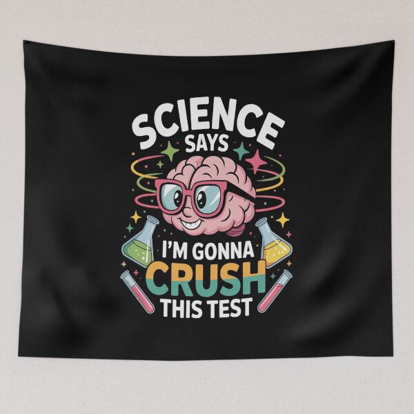 Item preview, Science Says I'm Gonna Crush This Test Teacher Testing Day designed and sold by KonopikaaArt.
