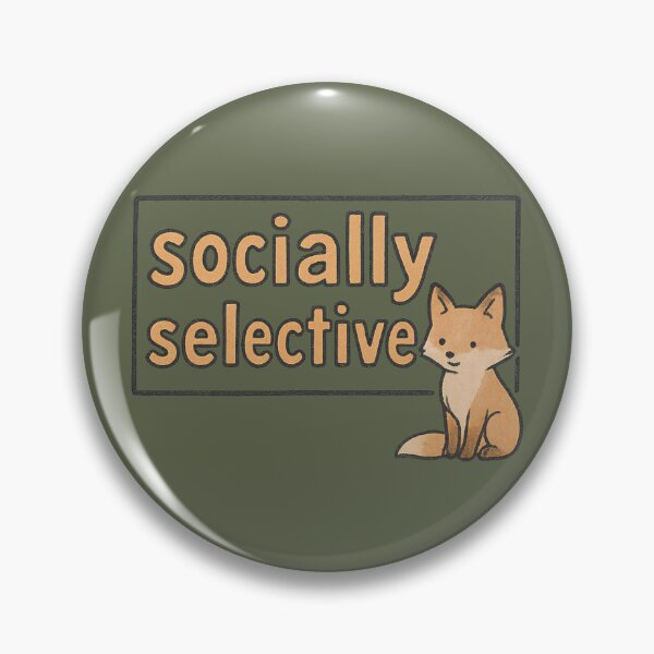 Item preview, Socially Selective Fox designed and sold by ChirpInc.