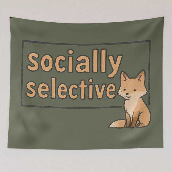 Item preview, Socially Selective Fox designed and sold by ChirpInc.