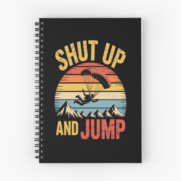 Item preview, Shut up and Jump  Paragliding Skydiving  designed and sold by KonopikaaArt.