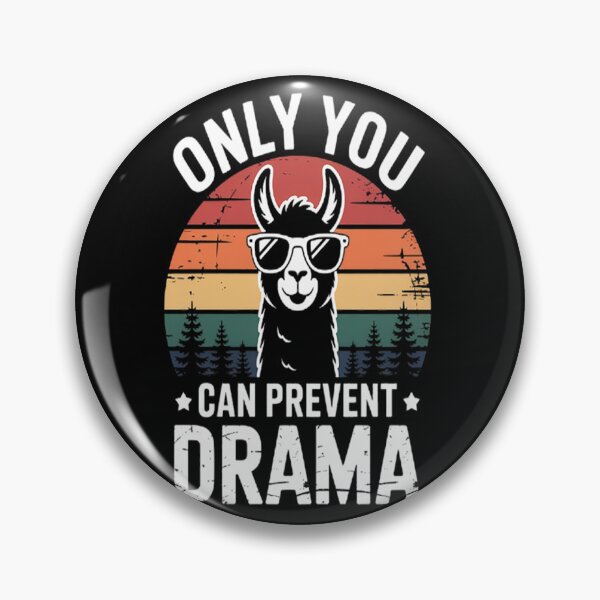 Item preview, Only you can prevent drama Llama designed and sold by LacostCarl.