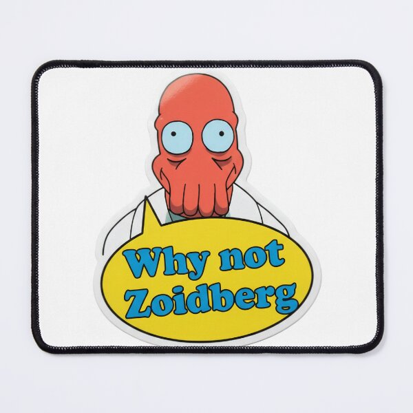 Item preview, Why not Zoidberg  designed and sold by Unique D-zine.
