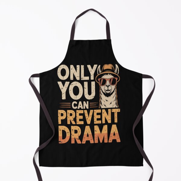 Item preview, Only You Can Prevent Drama designed and sold by LacostCarl.