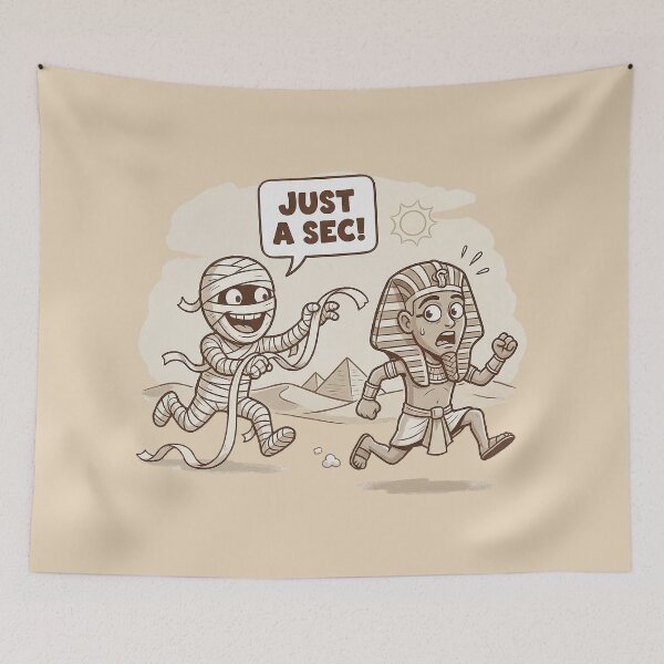 Item preview, Funny Mummy Chasing Scared Pharaoh - Just A Sec! designed and sold by zzz888.