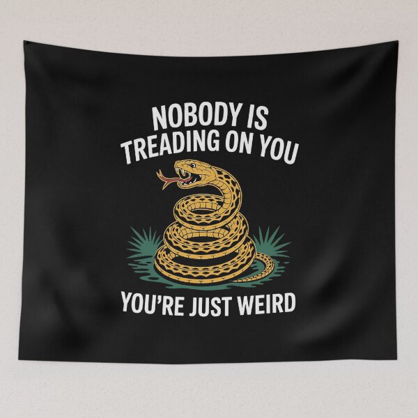 Item preview, Nobody's Treading On You. You're Weird. Funny Election Snake  designed and sold by GamtosMintys.