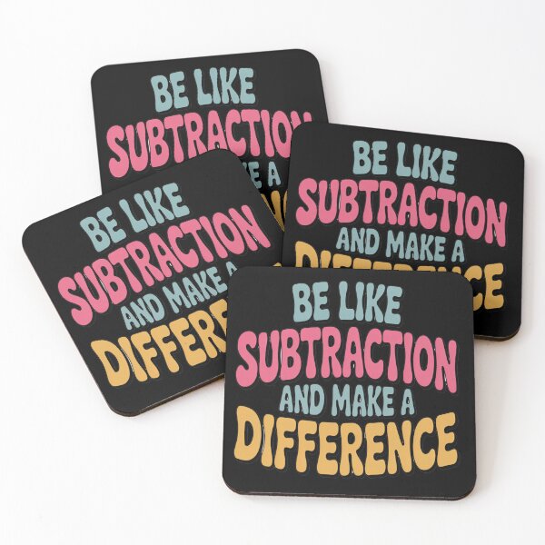Item preview, Be Like Subtraction And Make A Difference designed and sold by ZooStateofMind.