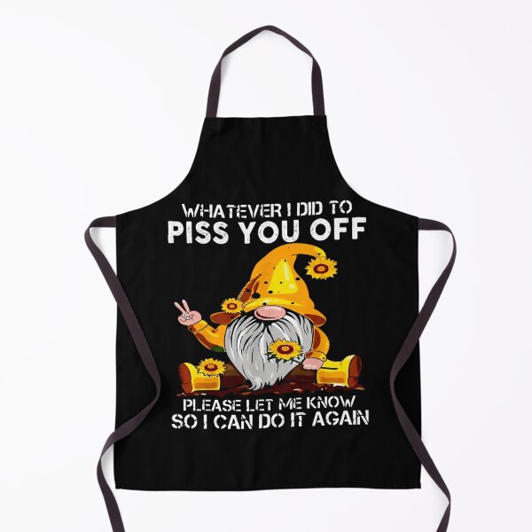 Item preview, Sunflower Gnome: Whatever I Did, I'll Do It Again designed and sold by MOFAPPAREL.