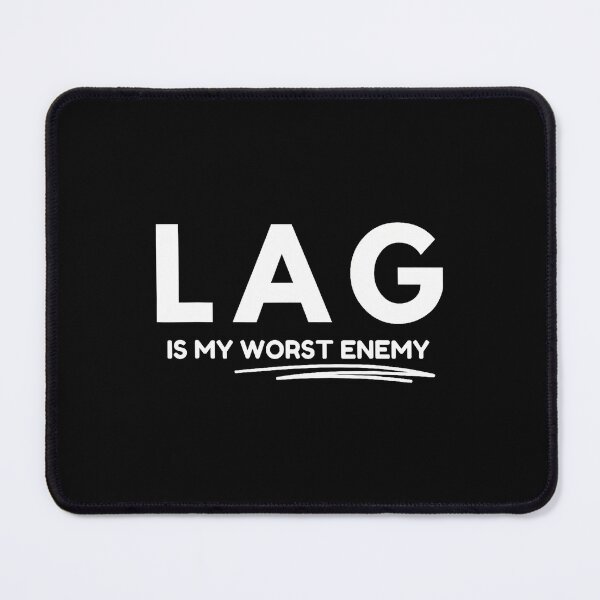 Item preview, Lag Is My Worst Enemy Video Game designed and sold by DianaEsther1.