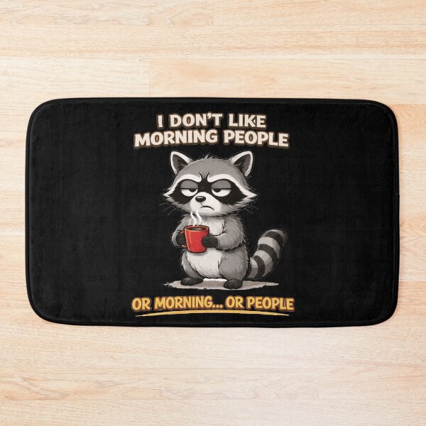 Item preview, I Don’t Like Morning People – Grumpy Raccoon Coffee Meme designed and sold by sssweetness.