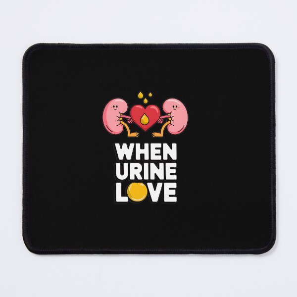 Item preview, World Kidney Day When Urine Love Kidney Disease Awareness designed and sold by namibambam.