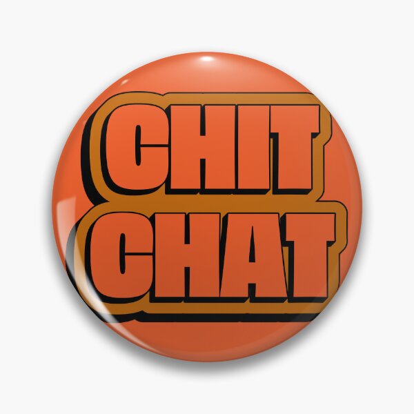 Item preview, CHIT CHAT – Bold Retro Typography Quote designed and sold by The Design KAD.