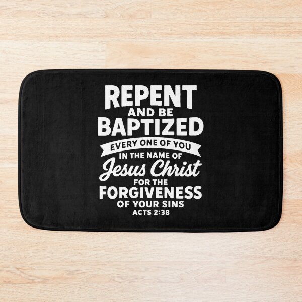 Item preview, Acts 2:38 Repent and Be Baptized In The Name of Jesus Christ designed and sold by plushism.
