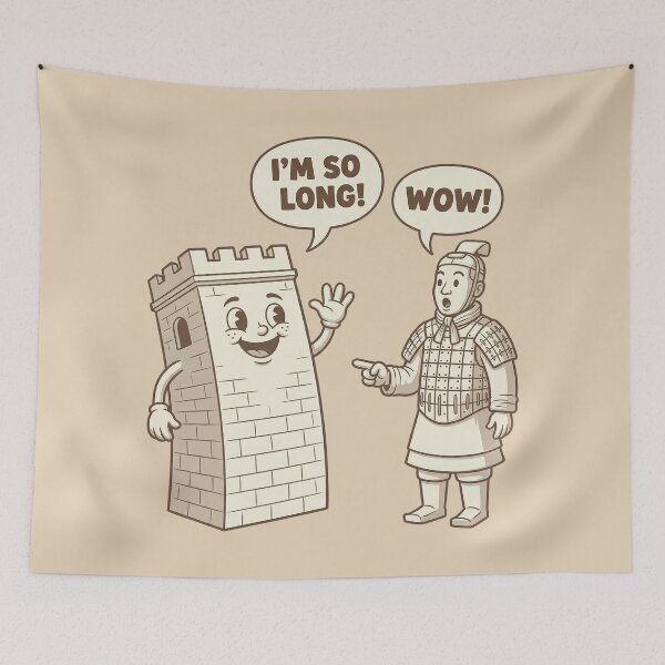 Item preview, Funny Great Wall of China and Terracotta Warrior - I'm So Long! designed and sold by zzz888.