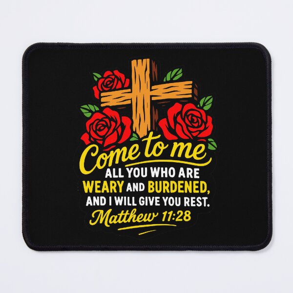 Item preview, Matthew 11:28 Come To Me All You Who Are Weary And Burdened designed and sold by plushism.