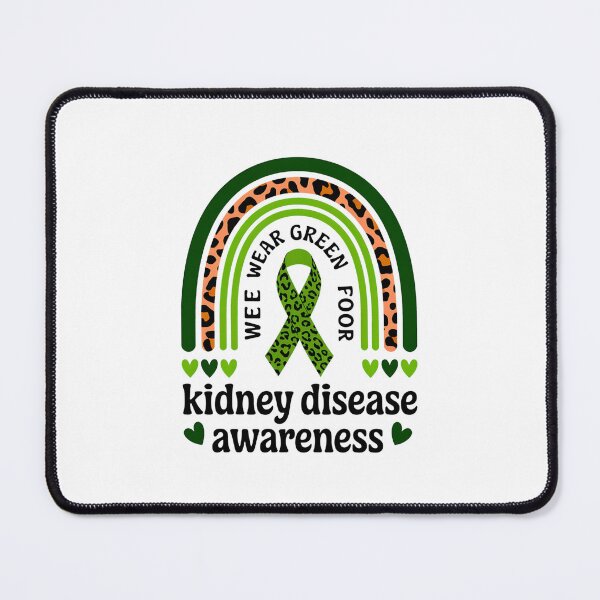 Item preview, We Wear Green For Kidney Disease Awareness Month designed and sold by TijanaARTSt88.