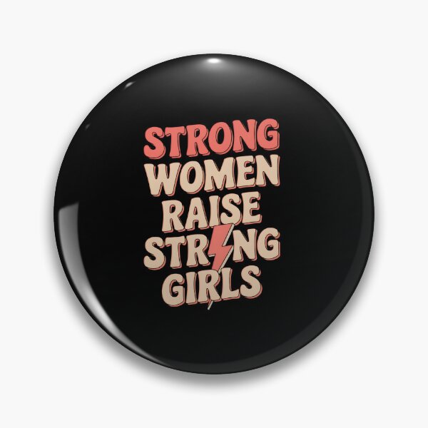 Item preview, Strong Women Raise Strong Girls designed and sold by namibambam.